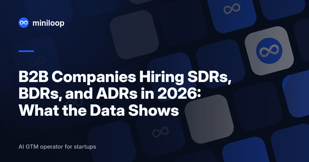 B2B SDR and BDR hiring patterns in 2026